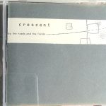 【音楽図鑑】CRESCENT / – By The Roads And The Fields